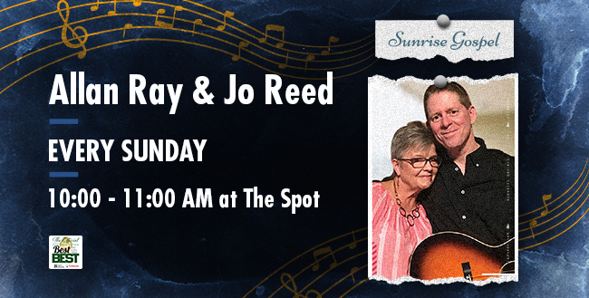 Allan Ray & Jo Reed - Sunrise Gospel